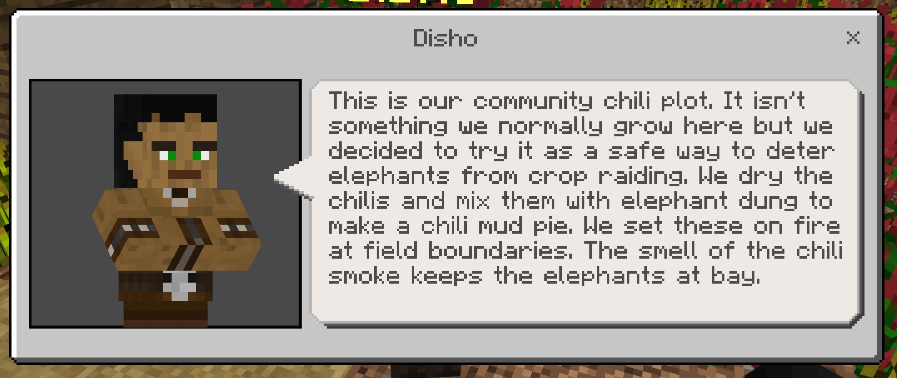 In-game dialogue with Disho, describing a community chili plot used to deter elephants from crop raiding.